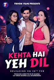 Kehta Hai Yeh Dil 2020 Dub in Hindi Full Movie